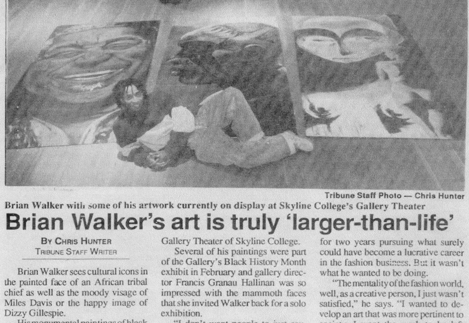 Oakland Tribune article by Chris Hunter: Brian Walker's art is truly larger-than-life